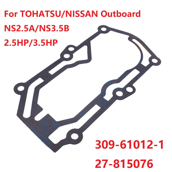 Gasket For TOHATSU/NISSAN Outboard 2.5/3.5HP NS2.5A/NS3.5B 309-61012-1,27-815076