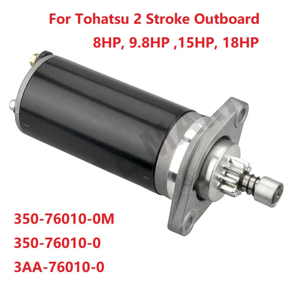 Electrical Strarter Motor For TOHATSU Outboard Motor 9.8;15; 18HP; 350-76010-0; 3AA-76010-0;S106-07B,Sierra 18-6420;350-76010