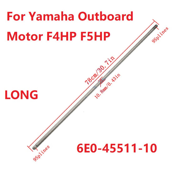 Drive Shaft Long For Yamaha Outboard Motor F4HP F5HP 2/4T 6E0-45511-11 Boat Engine Aftermarket Parts